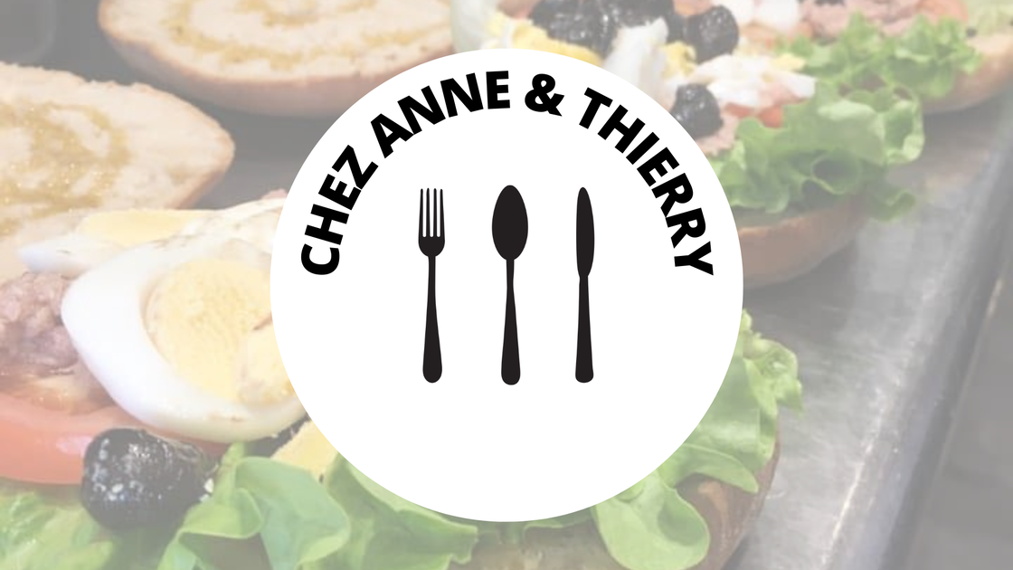 © Chez Anne & Thierry - Chez Anne & Thierry
