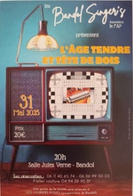 © Les Bandol Singer's présentent "L'âge tendre et tête de bois"_Bandol - Les Bandol Singer's présentent "L'âge tendre et tête de bois"_Bandol
