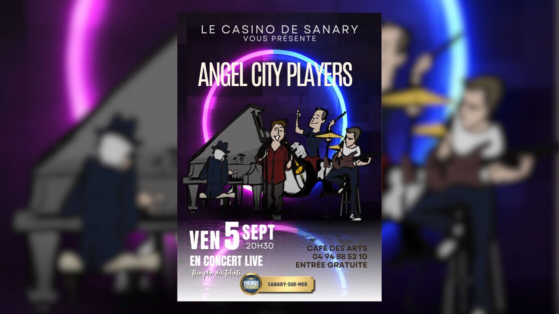 © Concert live : Angel City Players_Sanary-sur-Mer - Casino Vikings