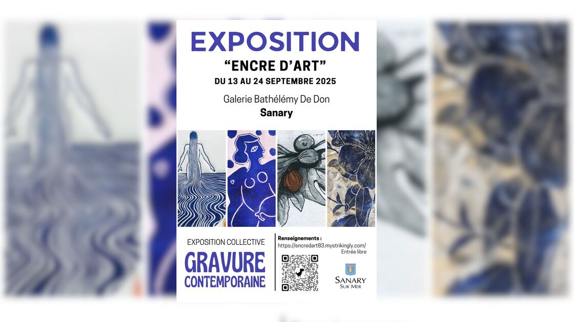 Exposition "Encre d'art", exposition collective "Gravure contemporaine"_Sanary-sur-Mer