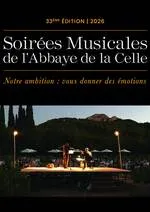 Les Soirées Musicales de l'Abbaye de La Celle_La Celle